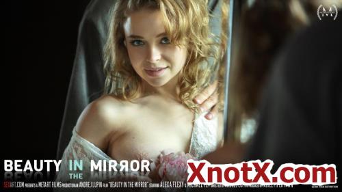 Beauty In The Mirror / Alexa Flexy / 19-08-2019 [HD/720p/MP4/797 MB] by XnotX
