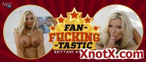 Fan-Fucking-Tastic / Brittany Andrews / 22-08-2019 [3D/UltraHD 4K/2300p/MP4/11.6 GB] by XnotX