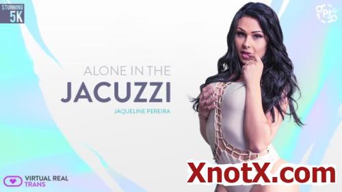 Alone In The Jacuzzi / Jaqueline Pereira / 27-09-2019 [3D/UltraHD 4K/2160p/MP4/5.71 GB] by XnotX
