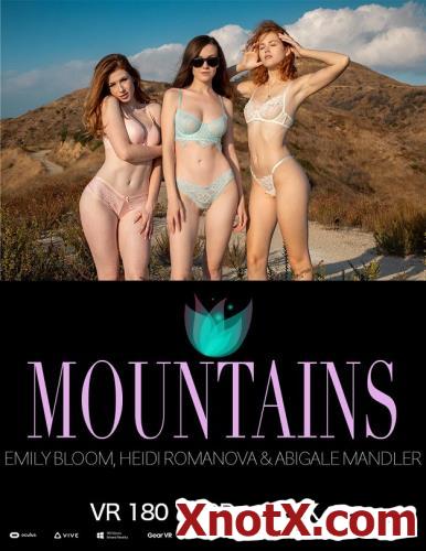 Mountains / Emily Bloom, Heidi Romanova, Abigale Mandler / 06-10-2019 [3D/UltraHD 4K/2880p/MP4/5.81 GB] by XnotX