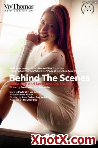 Behind The Scenes: Paula Shy and Lee Anne On Location / Lee Anne, Paula Shy / 07-10-2019 [HD/720p/MP4/183 MB] by XnotX