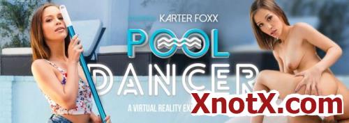 Pool Dancer / Karter Foxx / 27-10-2019 [3D/UltraHD 4K/3072p/MP4/14.2 GB] by XnotX