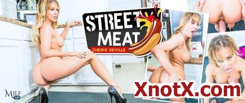 Street Meat / Cherie DeVille / 14-12-2019 [3D/UltraHD 4K/2300p/MP4/9.70 GB] by XnotX