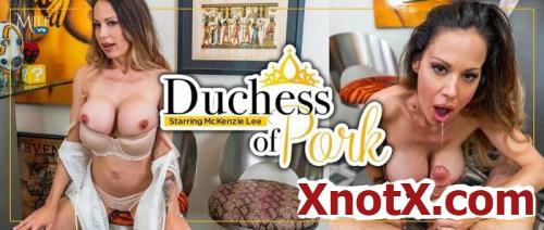 Duchess of Pork / McKenzie Lee / 04-01-2020 [3D/UltraHD 2K/1920p/MP4/8.20 GB] by XnotX