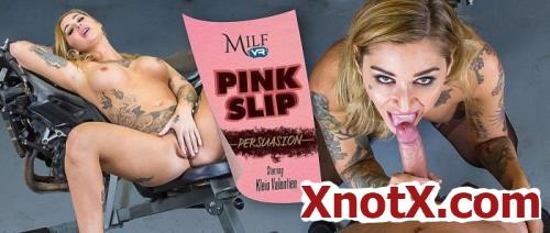 Pink Slip Persuasion / Kleio Valentien / 12-01-2020 [3D/UltraHD 2K/1920p/MP4/4.17 GB] by XnotX