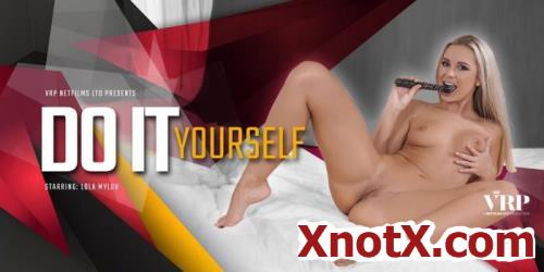 Do It Yourself / Lola Myluv / 23-01-2020 [3D/UltraHD 4K/2700p/MP4/5.13 GB] by XnotX