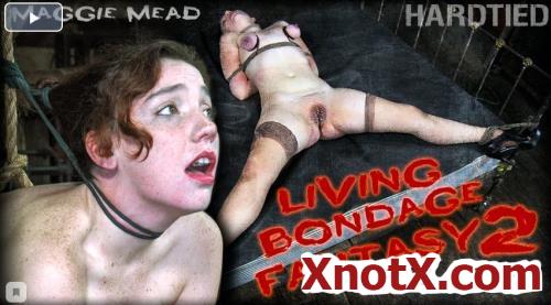 Living Bondage Fantasy 2 / Maggie Mead / 04-05-2020 [HD/720p/MP4/1.87 GB] by XnotX