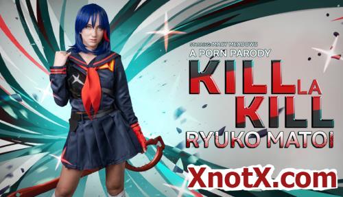 Kill la Kill: Ryuko Matoi - A Porn Parody / Macy Meadows / 31-05-2023 [3D/UltraHD 4K/3072p/MP4/8.28 GB] by XnotX