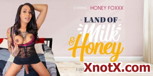 Land of Milk and Honey / Honey Foxxx / 20-08-2019 [3D/UltraHD 2K/1920p/MP4/3.97 GB] by XnotX