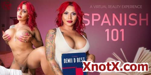 Spanish 101 / Demii D Best / 28-09-2019 [3D/UltraHD 2K/1920p/MP4/4.72 GB] by XnotX
