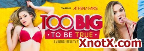 Too Big to Be True / Athena Faris / 20-10-2019 [3D/UltraHD 4K/3072p/MP4/10.4 GB] by XnotX
