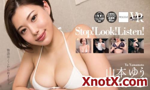 Stop! Look! Listen! Yu Yamamoto / Yuu Yamamoto / 25-09-2020 [3D/UltraHD/2160p/mp4/2.82 GB] by XnotX
