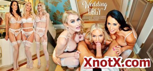 Wedding Orgy 9 / Katie Monroe, Rachael Cavalli, Reagan Foxx / 12-05-2021 [3D/UltraHD 2K/2048p/MP4/16.2 GB] by XnotX