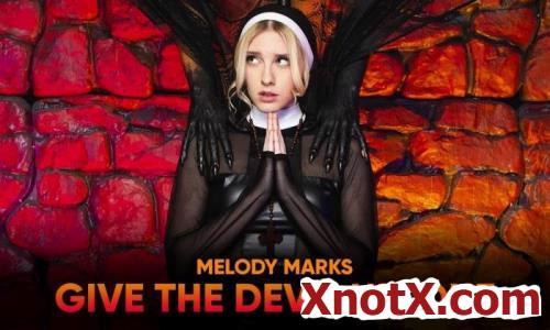 Give the Devil his Due / Melody Marks / 07-10-2021 [3D/UltraHD 2K/1920p/MP4/3.66 GB] by XnotX