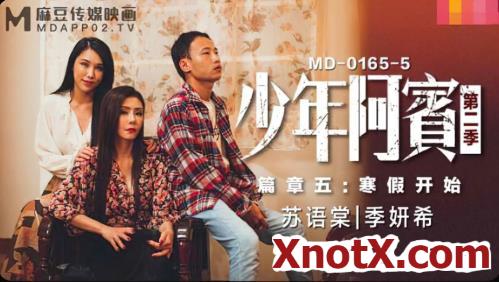 The second season of the juvenile [MD-0165-5] [uncen] / Su Yizhen, Ji Yuxi / 07-11-2021 [HD/720p/MP4/668 MB] by XnotX