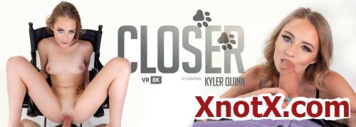 Closer / Kyler Quinn / 15-01-2022 [3D/UltraHD 4K/3840p/MP4/12.0 GB] by XnotX