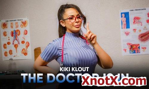 The Doctor is In / Kiki Klout / 06-02-2022 [3D/UltraHD 4K/2900p/MP4/13.4 GB] by XnotX