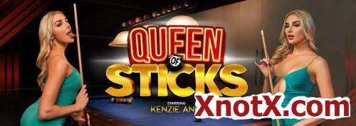 Queen of Sticks / Kenzie Anne / 18-02-2022 [3D/UltraHD 2K/1920p/MP4/6.36 GB] by XnotX