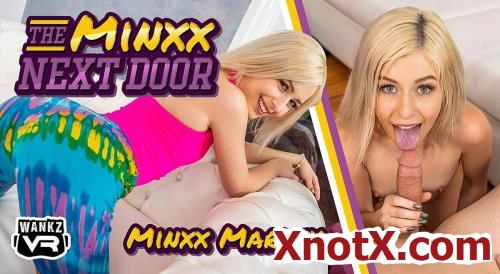 The Minxx Next Door / Minxx Marley / 04-04-2022 [3D/UltraHD 4K/3600p/MP4/13.1 GB] by XnotX