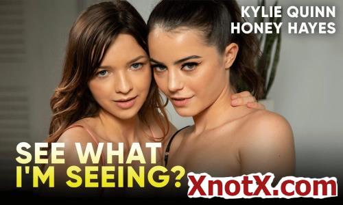 See What I'm Seeing? / Kylie Quinn, Honey Hayes / 25-05-2022 [3D/UltraHD 2K/1920p/MP4/2.99 GB] by XnotX