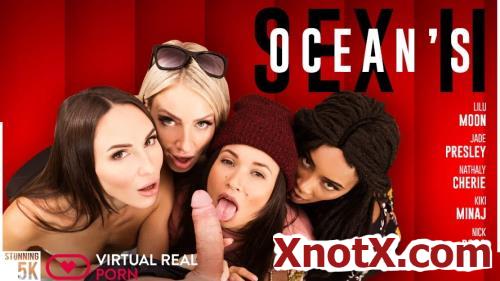 Ocean's Sex II / Jade Presley, Kiki Minaj, Lilu Moon, Nathaly Cherie / 20-06-2022 [3D/UltraHD 4K/2700p/MP4/9.64 GB] by XnotX