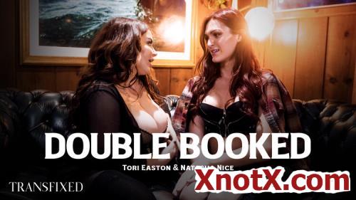 Double Booked / Tori Easton, Natasha Nice / 10-07-2022 [FullHD/1080p/MP4/1.51 GB] by XnotX