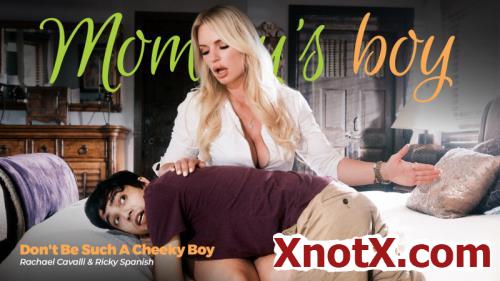Such A Cheeky Boy / Rachael Cavalli / 05-10-2022 [FullHD/1080p/MP4/1.52 GB] by XnotX
