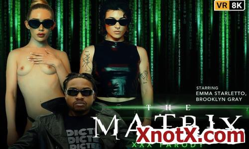 The Matrix - A XXX Parody / Emma Starletto, Brooklyn Gray / 23-12-2022 [3D/UltraHD 4K/3840p/MP4/12.4 GB] by XnotX