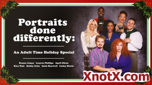 Portraits Done Differently: An Adult Time Holiday Special / Kenna James, Lauren Phillips, Kira Noir, April Olsen / 30-12-2022 [SD/544p/MP4/1.02 GB] by XnotX