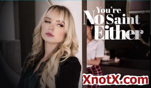You're No Saint Either / Lilly Bell / 03-01-2023 [FullHD/1080p/MP4/1.52 GB] by XnotX