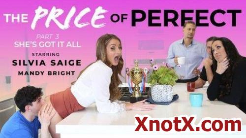 The Price of Perfect, Part 3 / Silvia Saige, Mandy Bright / 30-04-2023 [FullHD/1080p/MP4/749 MB] by XnotX