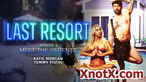 Last Resort Episode 3: Meet The Parents / Katie Morgan / 15-05-2023 [FullHD/1080p/MP4/854 MB] by XnotX