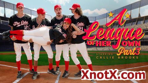 Callie Brooks - A League of Her Own: Part 3 - Bring It Home (FullHD/1080p) 23-10-2023
