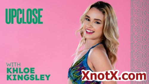 Up Close With Khloe Kingsley / Khloe Kingsley / 10-12-2023 [FullHD/1080p/MP4/1.54 GB] by XnotX