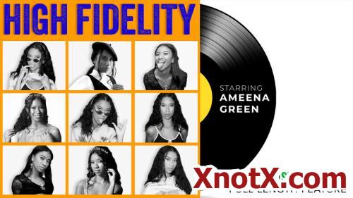 High Fidelity / Ameena Green, Myra Moans, Mayara Lopes / 14-01-2024 [FullHD/1080p/MP4/2.17 GB] by XnotX