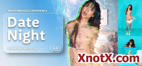 Date Night - Passthrough / Katie Cai / 19-03-2024 [3D/UltraHD 4K/4000p/MP4/31.3 GB] by XnotX