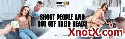 Alice Zaffyre - Shoot People And Cut Off Their Heads (SD/540p) 22-03-2024
