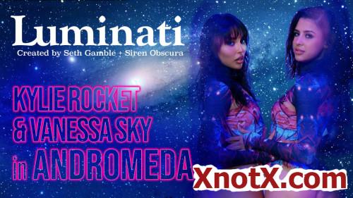 Luminati - Kylie Rocket and Vanessa Sky in Andromeda / Kylie Rocket, Vanessa Sky / 07-05-2024 [SD/540p/MP4/555 MB] by XnotX