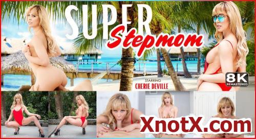 Super-Stepmom - Remastered / Cherie Deville / 15-05-2024 [3D/UltraHD 4K/3840p/MP4/12.1 GB] by XnotX