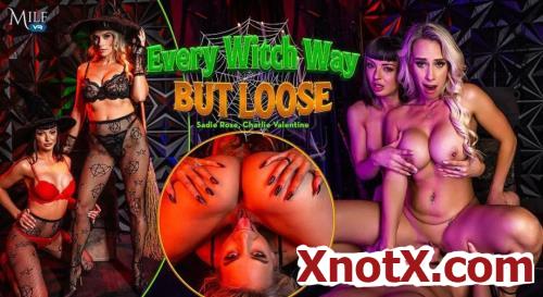 Charlie Valentine, Sadie Rose - Every Witch Way But Loose (6364473) (UltraHD 4K/3600p) 08-11-2025